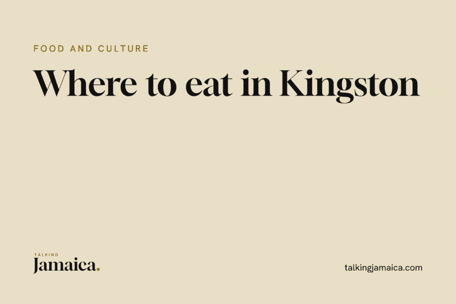 Talking Jamaica title card: What Is the Best Restaurant in Kingston Jamaica?