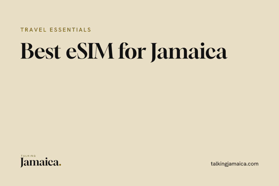 Talking Jamaica title card: Best Esim for Jamaica